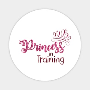 Princess in Training Magnet